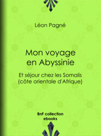 Mon voyage en Abyssinie