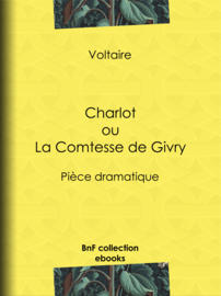 Charlot ou La Comtesse de Givry