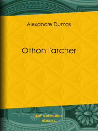 Othon l'archer