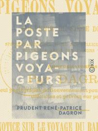 La Poste par pigeons voyageurs