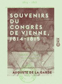 Souvenirs du Congrès de Vienne, 1814-1815