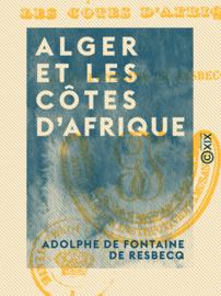 Alger et les côtes d'Afrique
