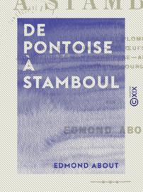 De Pontoise à Stamboul