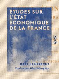 Études sur l'état économique de la France