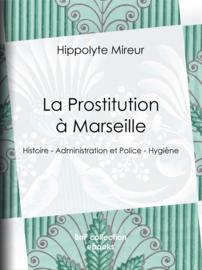 La Prostitution à Marseille
