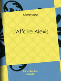 L'Affaire Alexis