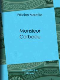 Monsieur Corbeau