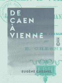 De Caen à Vienne