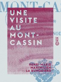 Une visite au Mont-Cassin