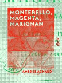 Montebello, Magenta, Marignan