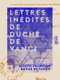 Lettres inédites de Duché de Vanci