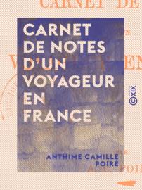 Carnet de notes d'un voyageur en France