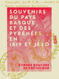 Souvenirs du pays Basque et des Pyrénées en 1819 et 1820