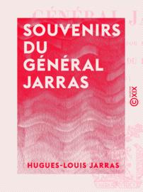 Souvenirs du général Jarras