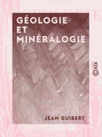 Géologie et Minéralogie