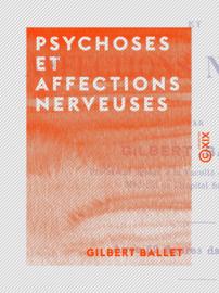 Psychoses et affections nerveuses