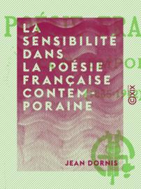 La Sensibilité dans la poésie française contemporaine