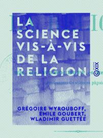 La Science vis-à-vis de la religion