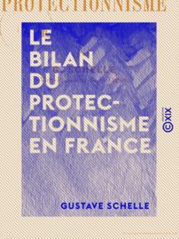 Le Bilan du protectionnisme en France