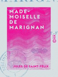 Mademoiselle de Marignan
