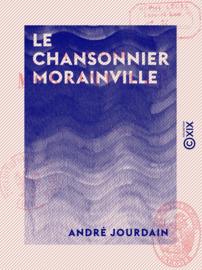 Le Chansonnier Morainville