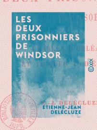 Les Deux Prisonniers de Windsor