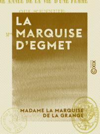 La Marquise d'Egmet