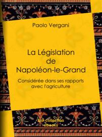 La Législation de Napoléon-le-Grand
