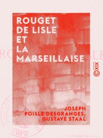 Rouget de Lisle et la Marseillaise