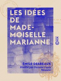 Les Idées de mademoiselle Marianne