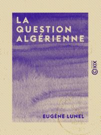 La Question algérienne