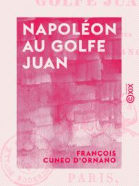 Napoléon au golfe Juan