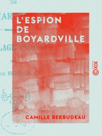 L'Espion de Boyardville