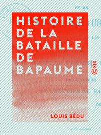 Histoire de la bataille de Bapaume