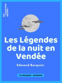 Les Légendes de la nuit en Vendée