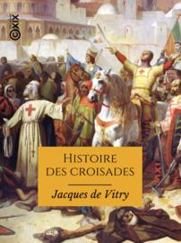 Histoire des croisades