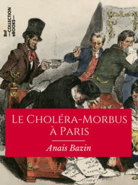 Le Choléra-Morbus à Paris