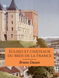 Églises et châteaux du Midi de la France