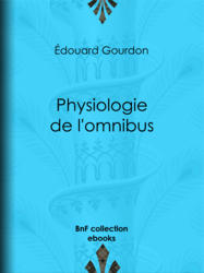 Physiologie de l'omnibus