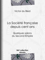 La Société française depuis cent ans