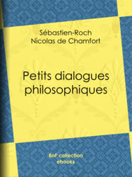 Petits dialogues philosophiques