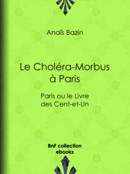 Le Choléra-Morbus à Paris