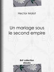 Un mariage sous le second Empire