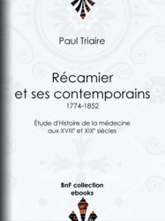 Récamier et ses contemporains (1774-1852)