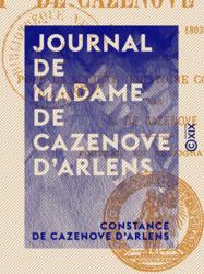 Journal de Madame de Cazenove d'Arlens