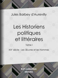 Les Historiens politiques et littéraires