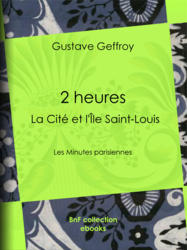 2 heures : La Cité et l'Île Saint-Louis