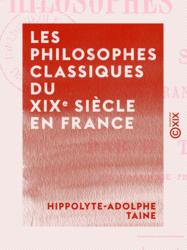 Les Philosophes classiques du XIXe siècle en France