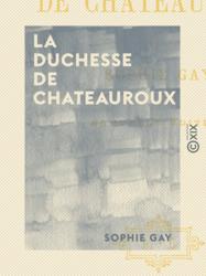 La Duchesse de Chateauroux