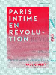 Paris intime en révolution